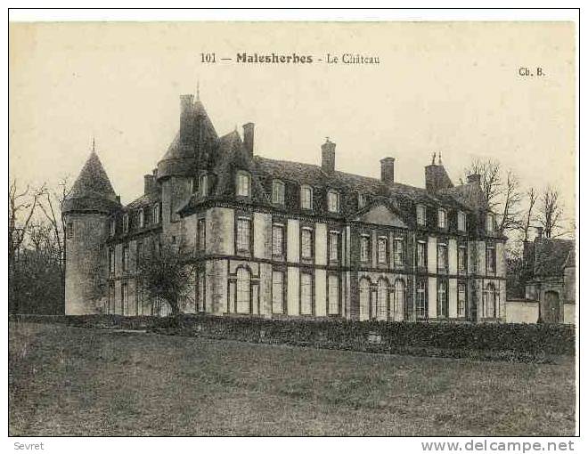 MALESHERBES. - Le Château. - Malesherbes