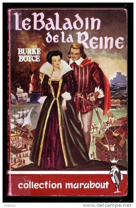 "Le Baladin De La Reine", Par Burke BOYCE - Marabout  N° 34 E.O. - Adventure