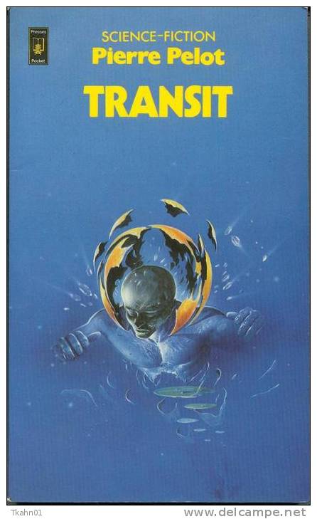 P-P S-F  N° 5152    " TRANSIT "   PIERRE-PELOT   DE 1983 - Presses Pocket