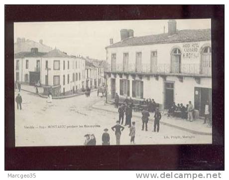 22846 Montaigu Pendant Les Manoeuvres édit.poupin N° 809 Animée Hôtel Cassard H.ROY  Belle Carte - Montaigu