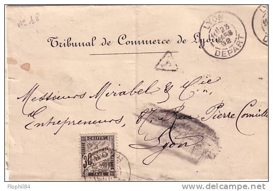 TAXE BANDEROLE N°18 / LETTRE TRIBUNAL DE COMMERCE DE LYON DU 23-3-1892 - SANS TEXTE - 1859-1959 Briefe & Dokumente