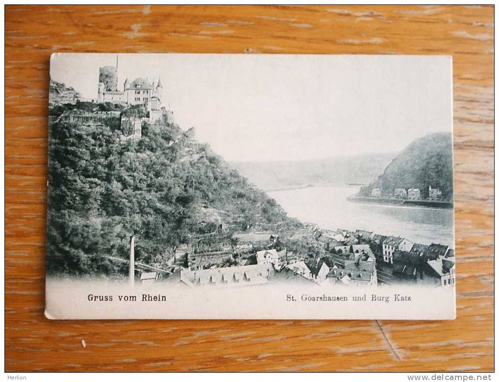 St. Goarshausen Und Burg Karz  Cca 1908  VF+  D10120 - Rheingau