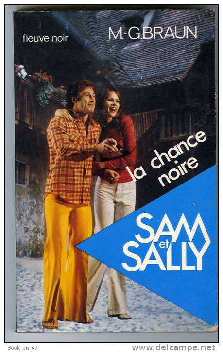 {39548} M G Braun " La Chance Noire " Sam & Sally N° 19 , 1977 - Fleuve Noir
