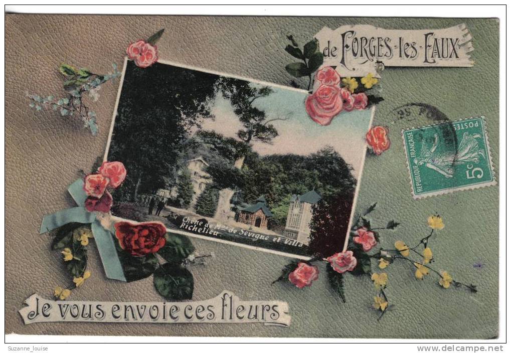 CPA*** De Forges-les-Eaux, Je Vous Envoie Ces Fleurs. 1 Vue (Chêne De Mme De Sévigné Et Villa Richelieu) - Forges Les Eaux