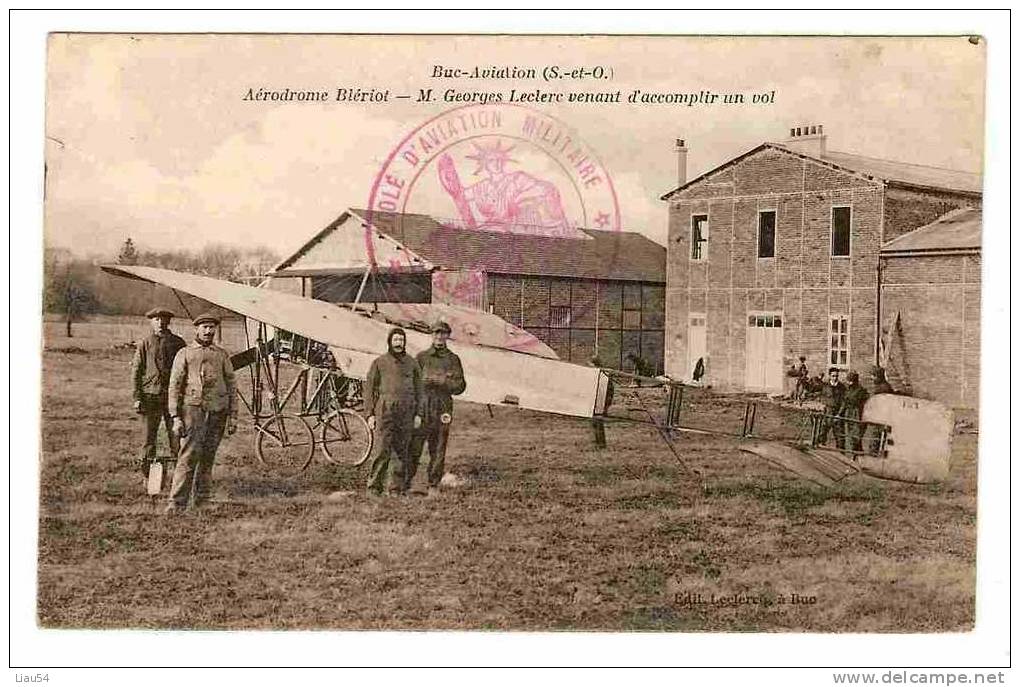 BUC-AVIATION Aérodrome Blériot M. Georges LECLERC Venant D'accomplir Un Vol - Buc