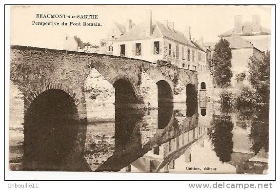 BEAUMONT SUR SARTHE  -  ** PERSPECTIVE DU PONT ROMAIN **  -   Editeur GUITTON   N°/ - Beaumont Sur Sarthe