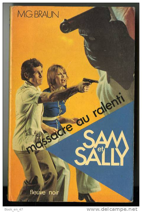 {44641} M G Braun " Massacre Au Ralenti " Sam & Sally N° 6 , EO 1975 - Fleuve Noir