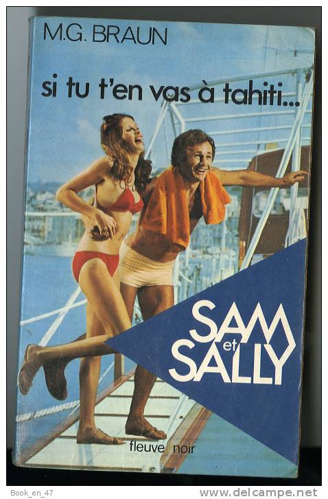 {44632} M G Braun " Si Tu T'en Vas à Tahiti ... " Sam & Sally N° 14 , EO 1976 - Fleuve Noir