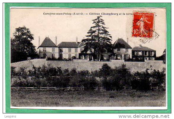 CARRIERES Sous POISSY --  Château Champfleury Et ... - Carrieres Sous Poissy