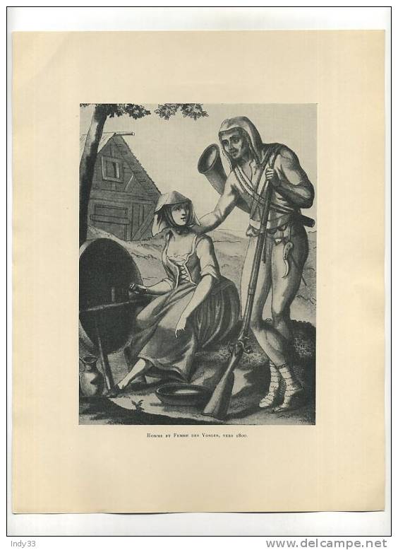 - HOMME ET FEMME DES VOSGES VERS 18OO . REPRO DE PHOTO DES ANNEES 1930   D´APRES UNE GRAVURE DU XIXe S. - Artis Historia