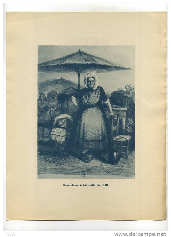 - REVENDEUSE A MARSEILLE EN 1840 . REPRO DE PHOTO DES ANNEES 1930   D´APRES UNE GRAVURE DU XIXe S. - Artis Historia