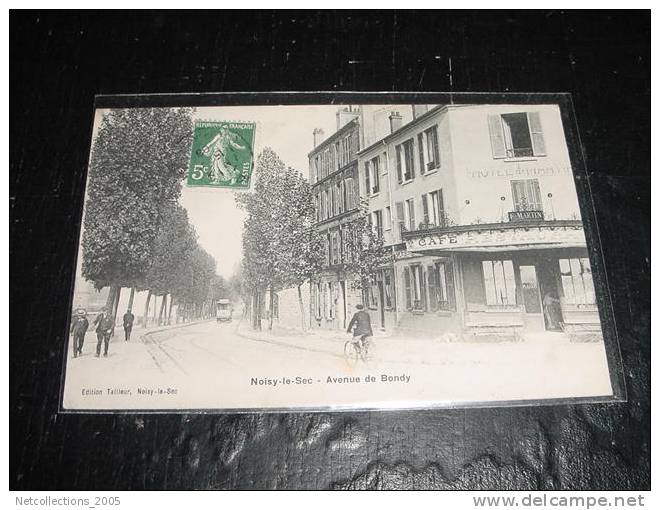 NOSY-LE-SEC AVENUE DE BONDY - CAFE RESTAURANT - CYCLISTE - TRAMWAY - 93 SEINE SAINT DENIS - Carte Postale De France - Noisy Le Sec