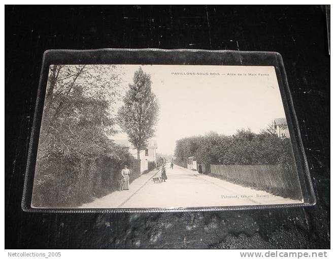 PAVILLONS-SOUS-BOIS ALLEE DE LA MAIN FERME - 93 SEINE SAINT DENIS - Carte Postale De France - Les Pavillons Sous Bois