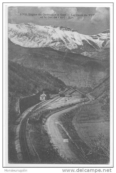 38 )FL) VIF, La Gare Et Le Col De L'Arc, (ligne De Grenoble à Gap), N° 1062 - Vif