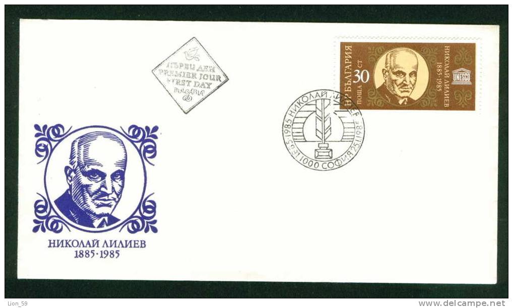 FDC 3378 Bulgaria 1985 / 3 Nikolai Liliev , Poet Emblem UNIESCO / Geburtstag Von Nikolaj Liliev Stamp PEN INK-POT - FDC