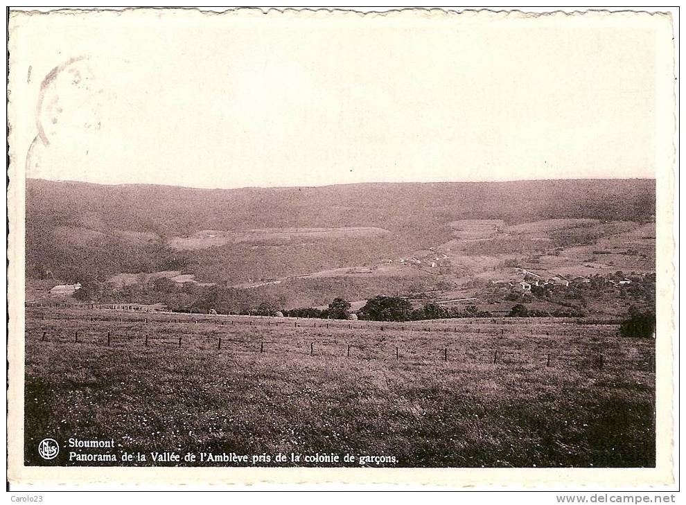 STOUMONT  :  PANORAMA  DE LA VALLEE DE L' AMBLEVE PRIS DE LA COLONIE DE GARCONS - Stoumont