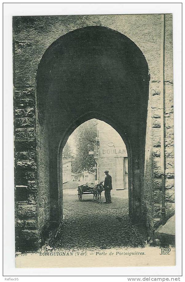 DRAGUIGNAN - Porte De Portaiguières - Draguignan