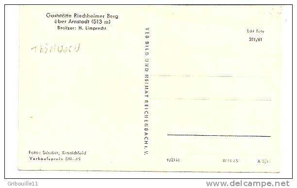 ARNSTADT  -  ** GASTSTÄTTE RIECHHEIMER BERG ** Besitzer H.LIMPRECHT - Arnstadt