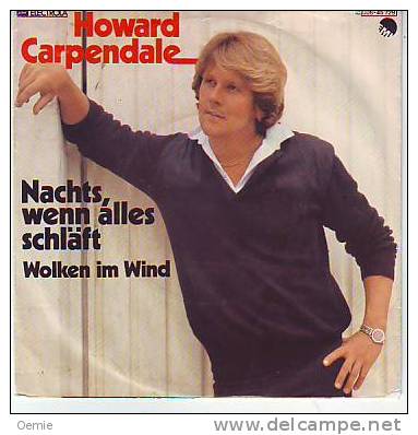 HOWARD  CARPENDALE ° NACHTS WENN SCHLAFT - Sonstige - Deutsche Musik