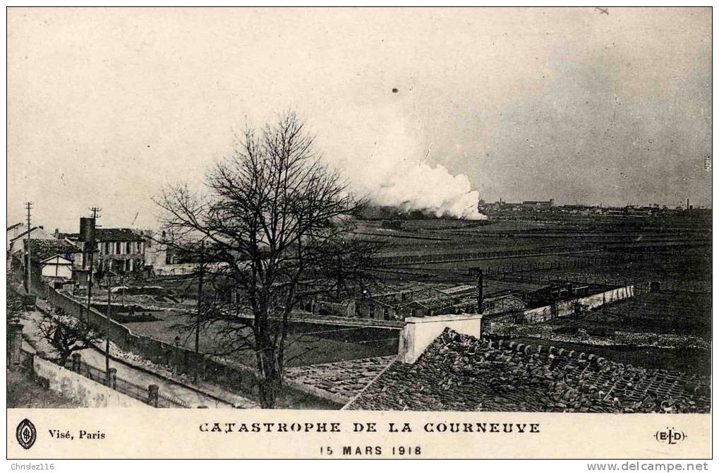 93 LA COURNEUVE La Catastrophe Du 15 Mars 1918  Beau Plan - La Courneuve