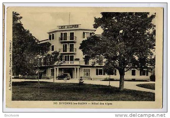 Cpa DIVONNE Les Bains -hotel Des Alpes - Ed L Michaux - - Divonne Les Bains