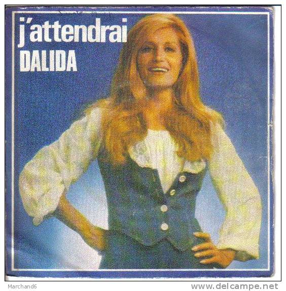 DALIDA . J'ATTENDRAI / L'AMOUR A LA UNE - Other & Unclassified