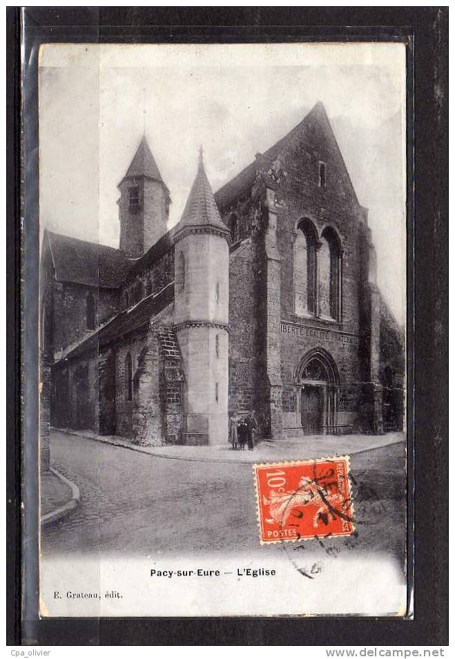 27 PACY SUR EURE Eglise, Ed Grateau, Email, 1914 - Pacy-sur-Eure