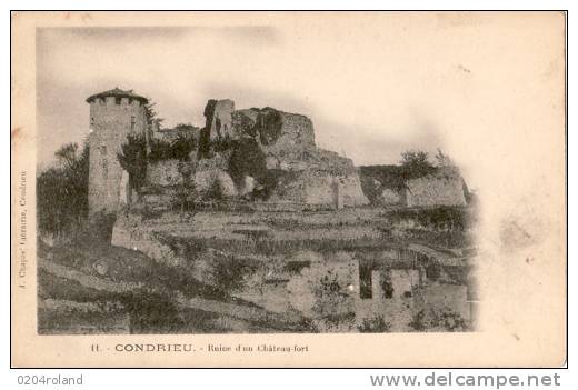 Condrieu - Ruine D'un Château Fort - Condrieu