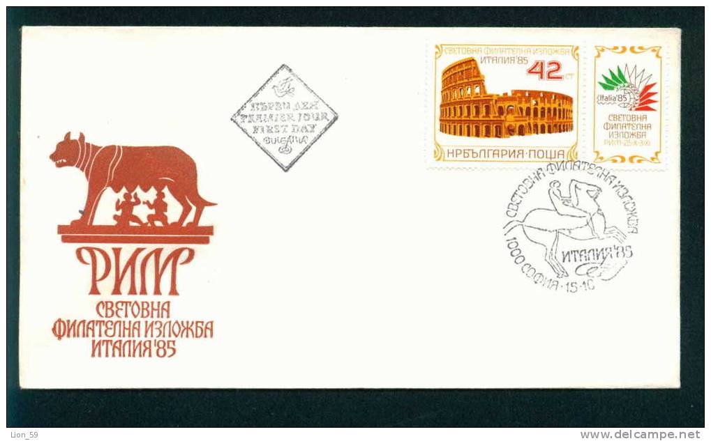 FDC 3442 Bulgaria 1985 /37 Colosseum, Rome Italy / Internationale Briefmarkenausstellung ITALIA 85, Rom - FDC