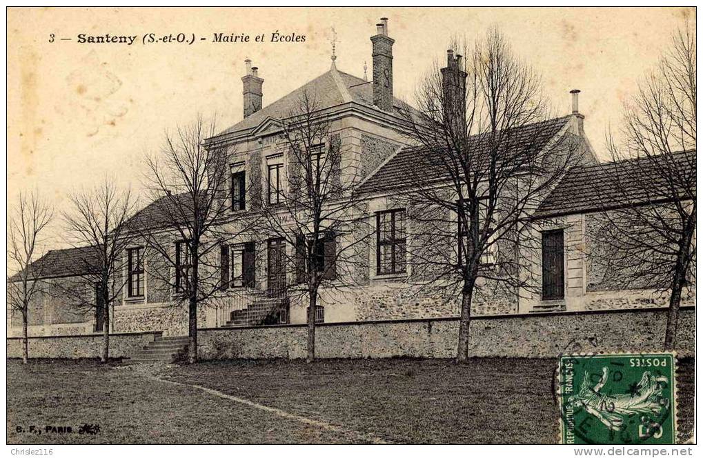 94 SANTENY Mairie Et Ecoles  Beau Plan  1907 - Santeny