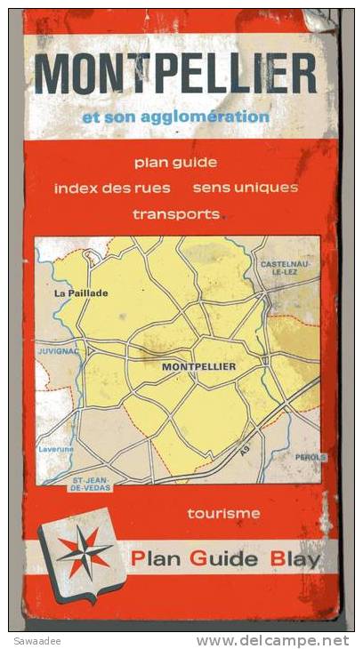 CARTE ROUTIERE - FRANCE - VILLE DE MONTPELLIER ET SES ENVIRONS - 1988 - PLAN GUIDE BLAY - Strassenkarten