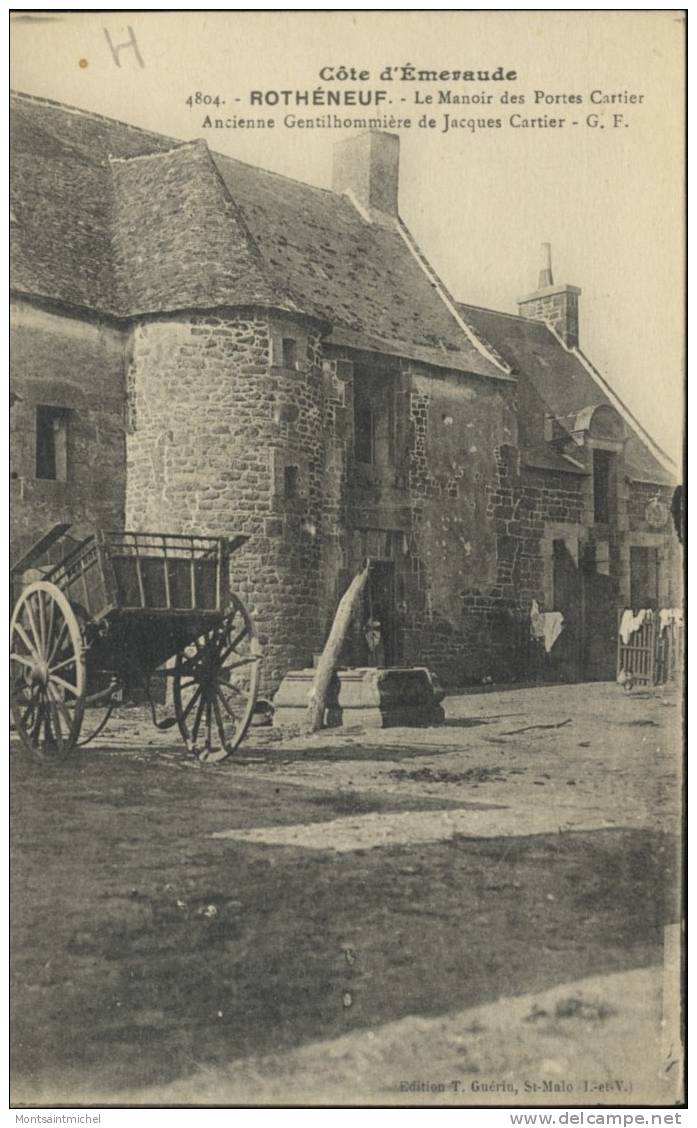 Rhothéneuf Ille Et Vilaine 35. Le Manoir Des Portes Cartier. Ancienne Gentilhommière De Jacques Cartier - Rotheneuf