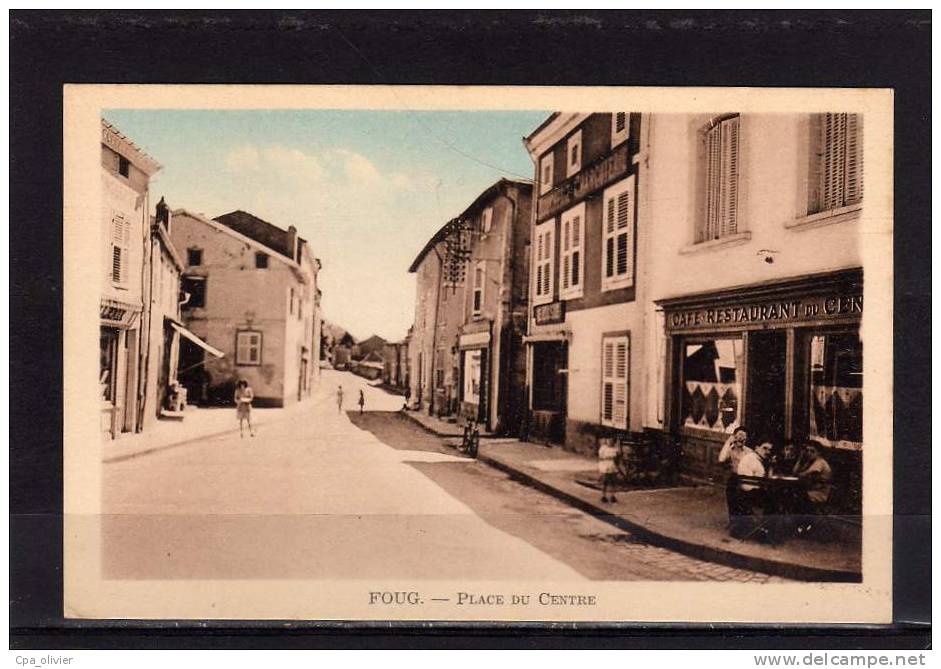 54 FOUG Place Du Centre, Animée, Café, Terrasse, Colorisée, Ed Lang, 194? - Foug