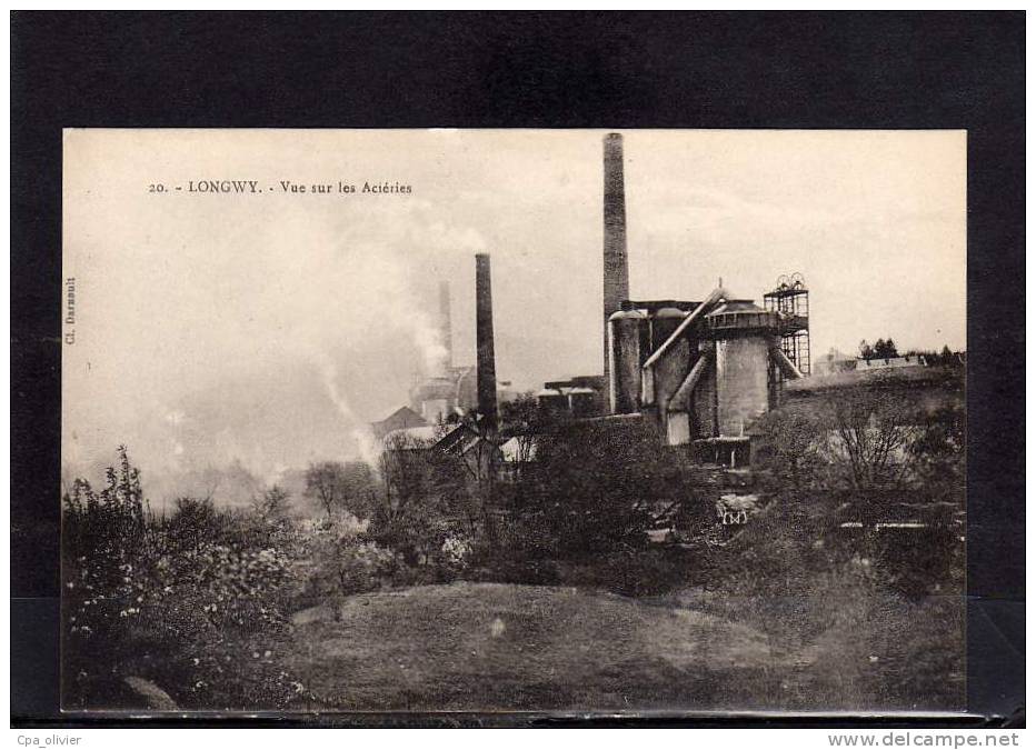 54 LONGWY Usines, Acieries, Vue Générale, Ed Darnault 20, 191? - Longwy