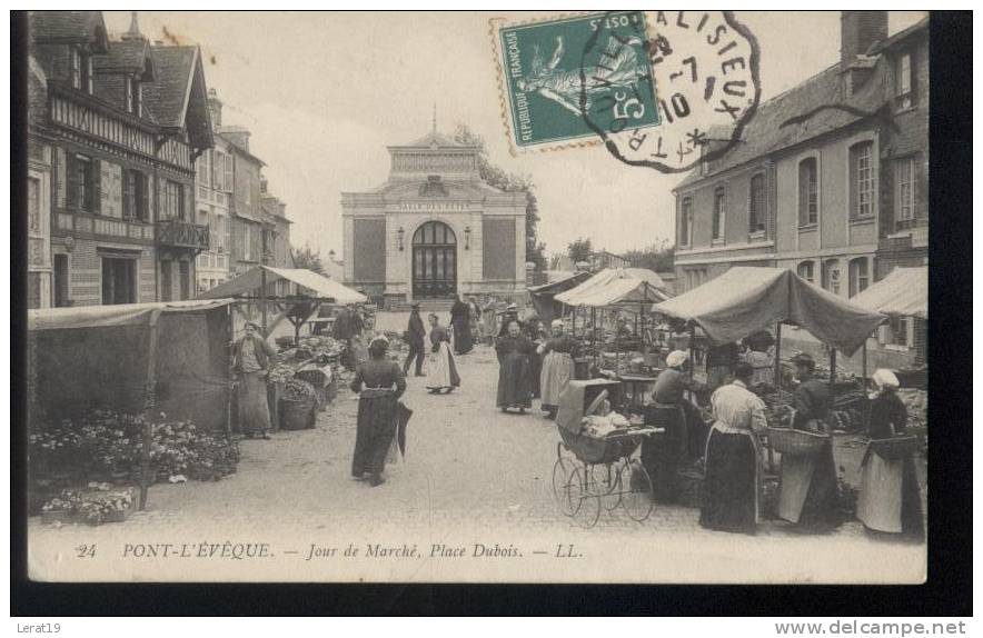 14..PONT L´EVEQUE. JOUR DE MARCHE, PLACE DUBOIS... ECRITE..‹(•¿•)› - Pont-l'Evèque