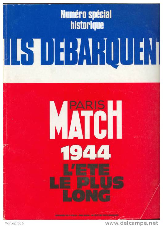 Numéro Spécial Historique De Paris Match (1944 L’été Le Plus Long) - Storia