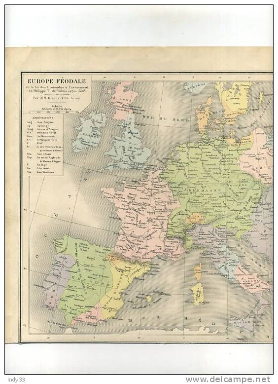 - EUROPE  FEODALE 1270-1328 . CARTE GRAVEE EN COULEURS AU XIXe S. SOUS LA DIRECTION DE DRIOUX ET LEROY - Geographical Maps