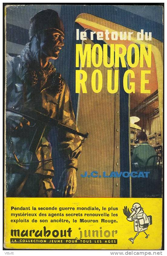 "LE RETOUR DU MOURON ROUGE" De J.-C. LAVOCAT, Marabout Junior, N° 124 (1958) - Marabout Junior