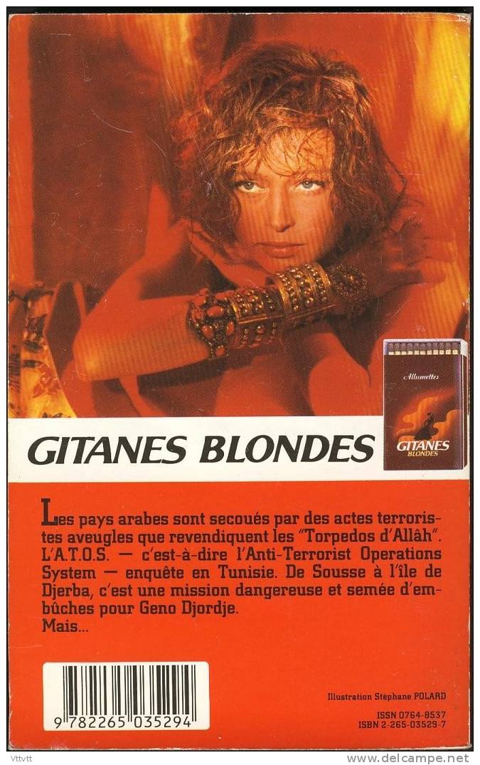 "LES TORPEDOS D'ALLAH" De JAKE CAIRN, Gallimard, Fleuve Noir Espionnage, N° 1894 (1987) Pub Cigarettes Gitanes Blondes - Fleuve Noir