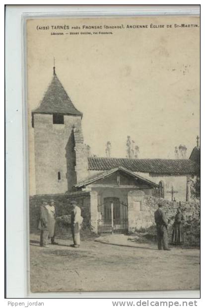 33  TARNES Pres De FRONSAC  ***Ancienne Eglise De ST MARTIN - Cubzac-les-Ponts