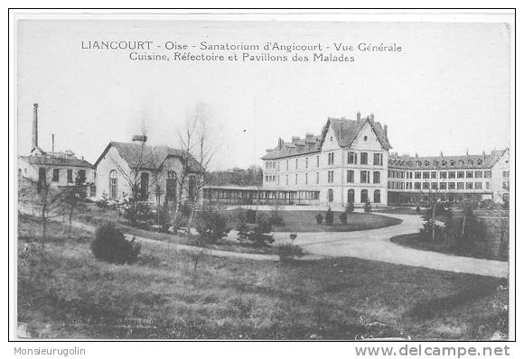 60 )FL) LIANCOURT, Sanatorium D'Angicourt, Vue Générale, Cuisine, Réfectoire Et Pavillons Des Malades, - Liancourt