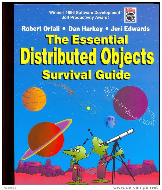 The Essential Distributed Objects Survival Guide - Informatique