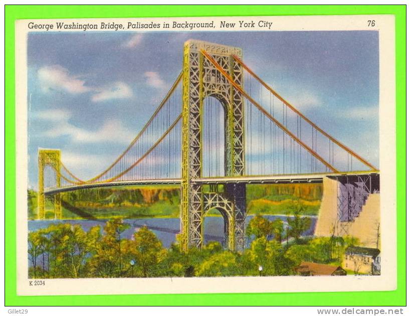 NEW YORK CITY, NY - GEORGE WASHINGTON BRIDGE, PALISADES IN BACKGROUND - ACACIA CARD CO - - Ponts & Tunnels