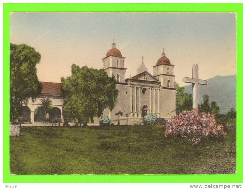 SANTA BARBARA, CA - SANTA BARBARA MISSION - FOUNDED IN 1786 - OSBORNE'S - - Santa Barbara