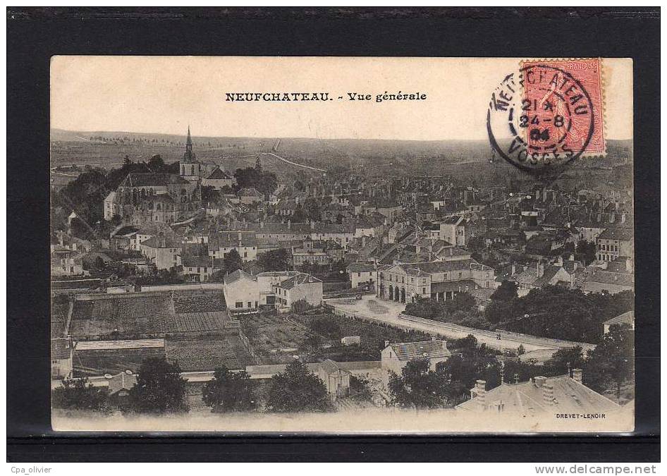 88 NEUFCHATEAU Vue Générale, Ed Drevet, 1904 - Neufchateau