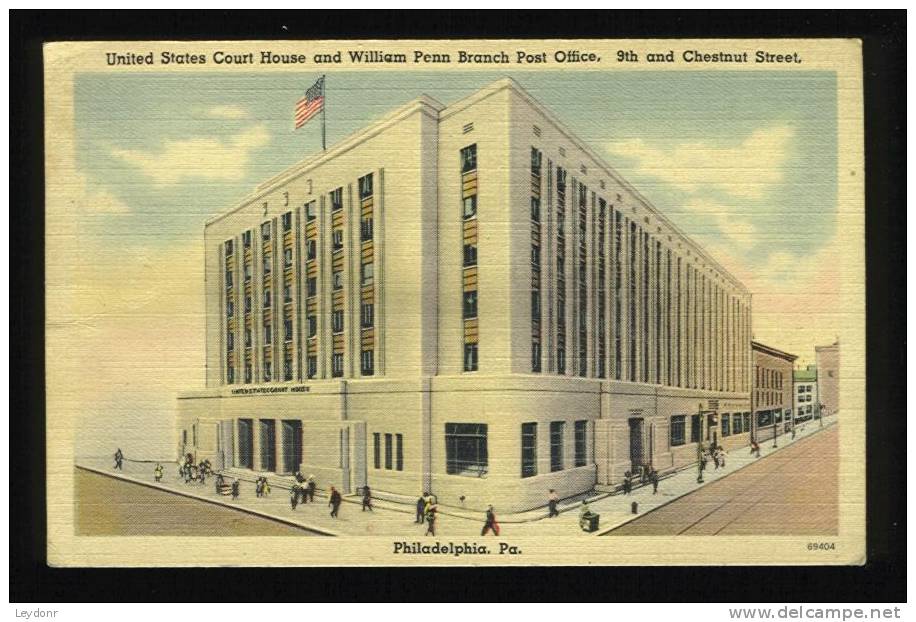 United States Court House And William Penn Branch Post Office, 9th And Chestnut St., Philadelphia, Pennsylvania - Philadelphia