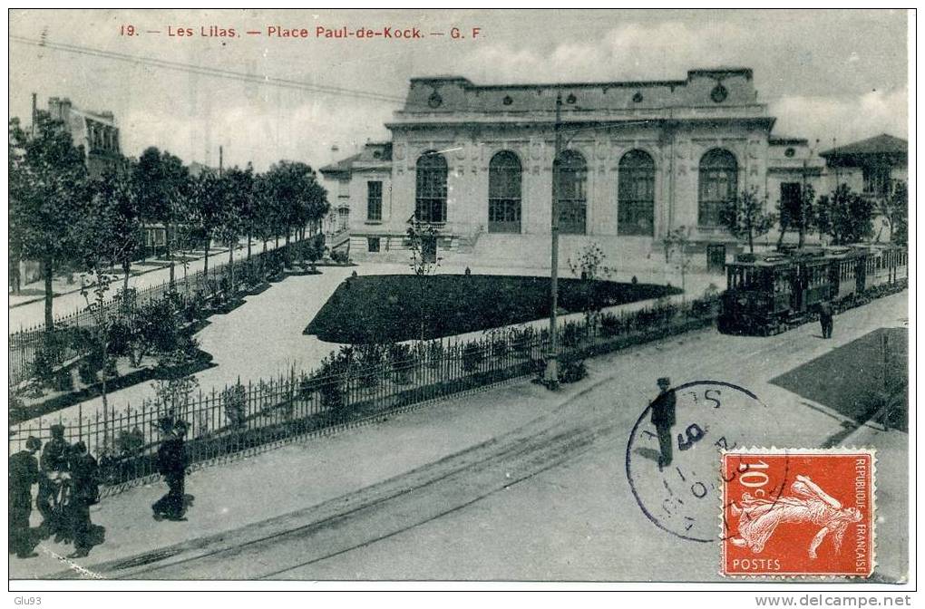 CP - Les Lilas (93) - Place Paul-de-Kock - G. F. - N° 19 - Tramway - Les Lilas