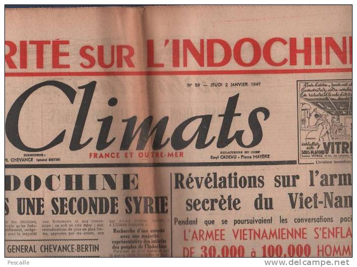 CLIMATS 2 JANVIER 1947 - INDOCHINE - TANANARIVE - PAYS MOÏ - ALGERIE - RAPATRIES D´INDOCHINE ... - Informations Générales