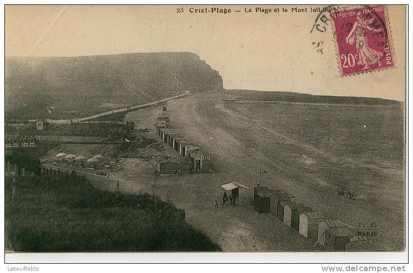 CRIEL PLAGE - La Plage Et Le Mont Joli - Criel Sur Mer