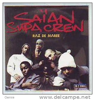 SAIAN  SUPA CREW     2 TITRES  CD SINGLE   COLLECTION - Rap En Hip Hop